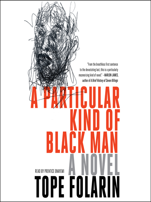 Title details for A Particular Kind of Black Man by Tope Folarin - Wait list